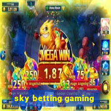 sky betting gaming